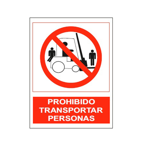 Cartel Tinta Acrílica “Prohibido Transportar Personas”